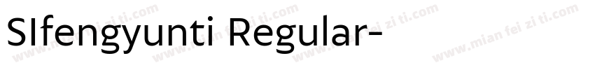 SIfengyunti Regular字体转换